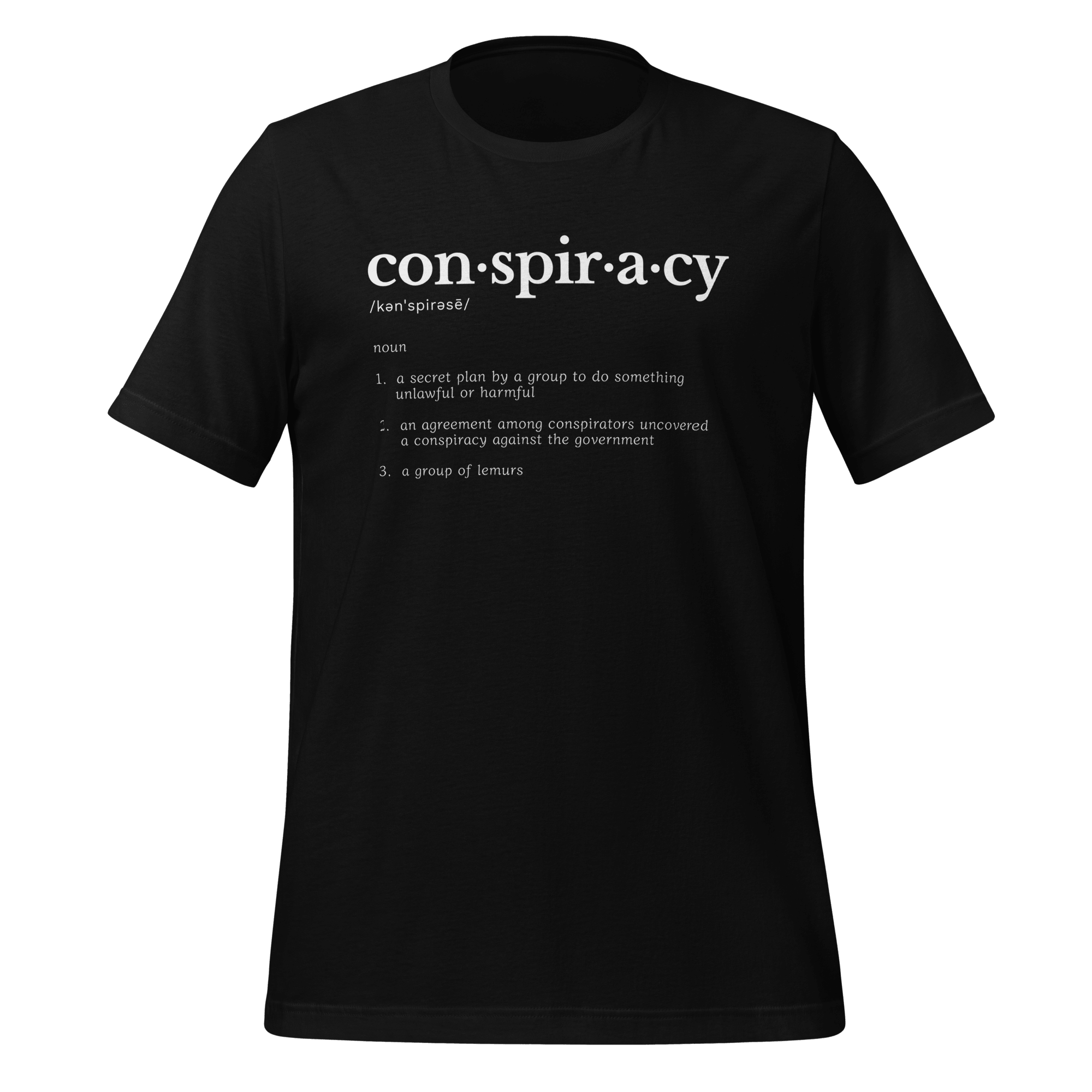 Conspiracy Definition – Dictionary T-Shirt