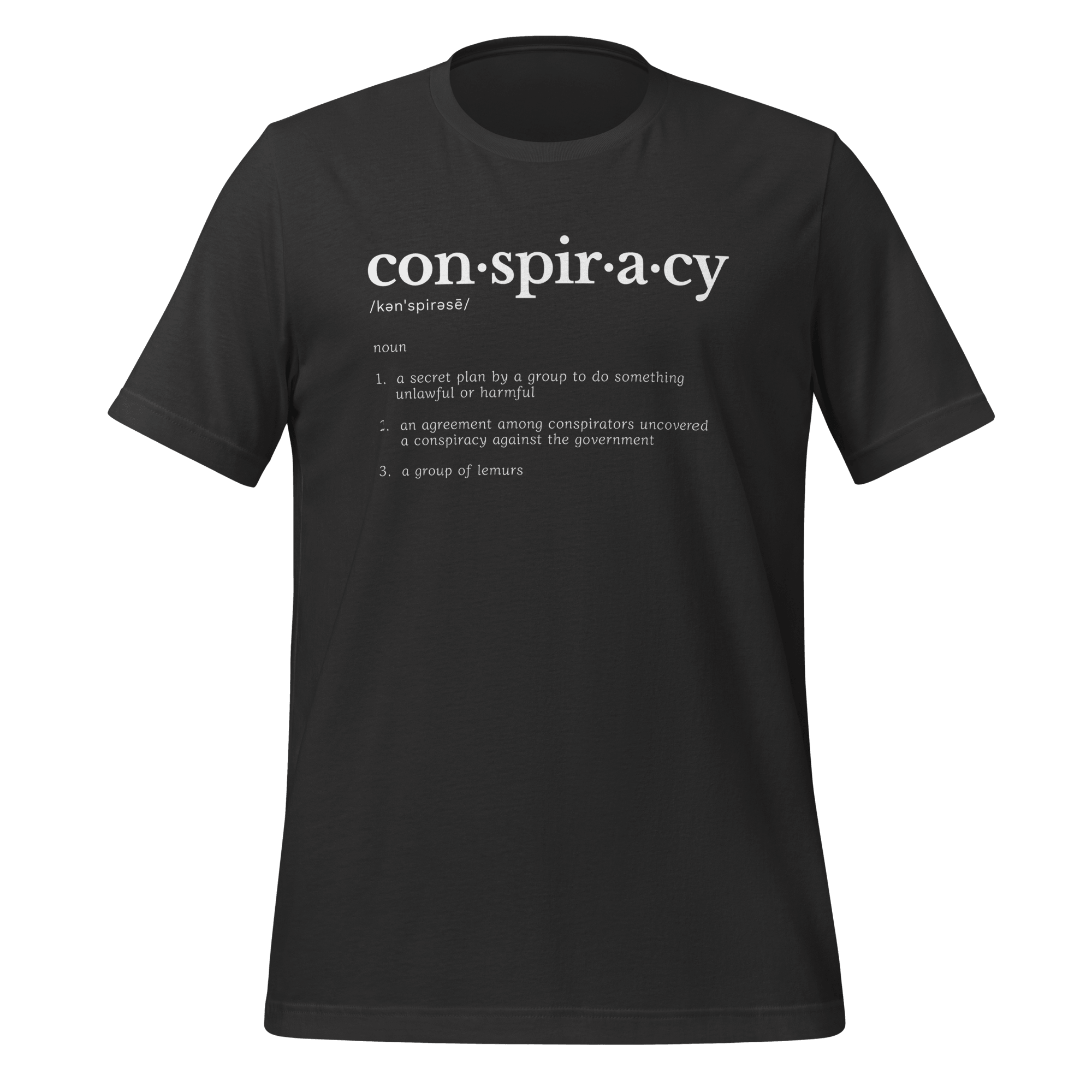 Conspiracy Definition – Dictionary T-Shirt