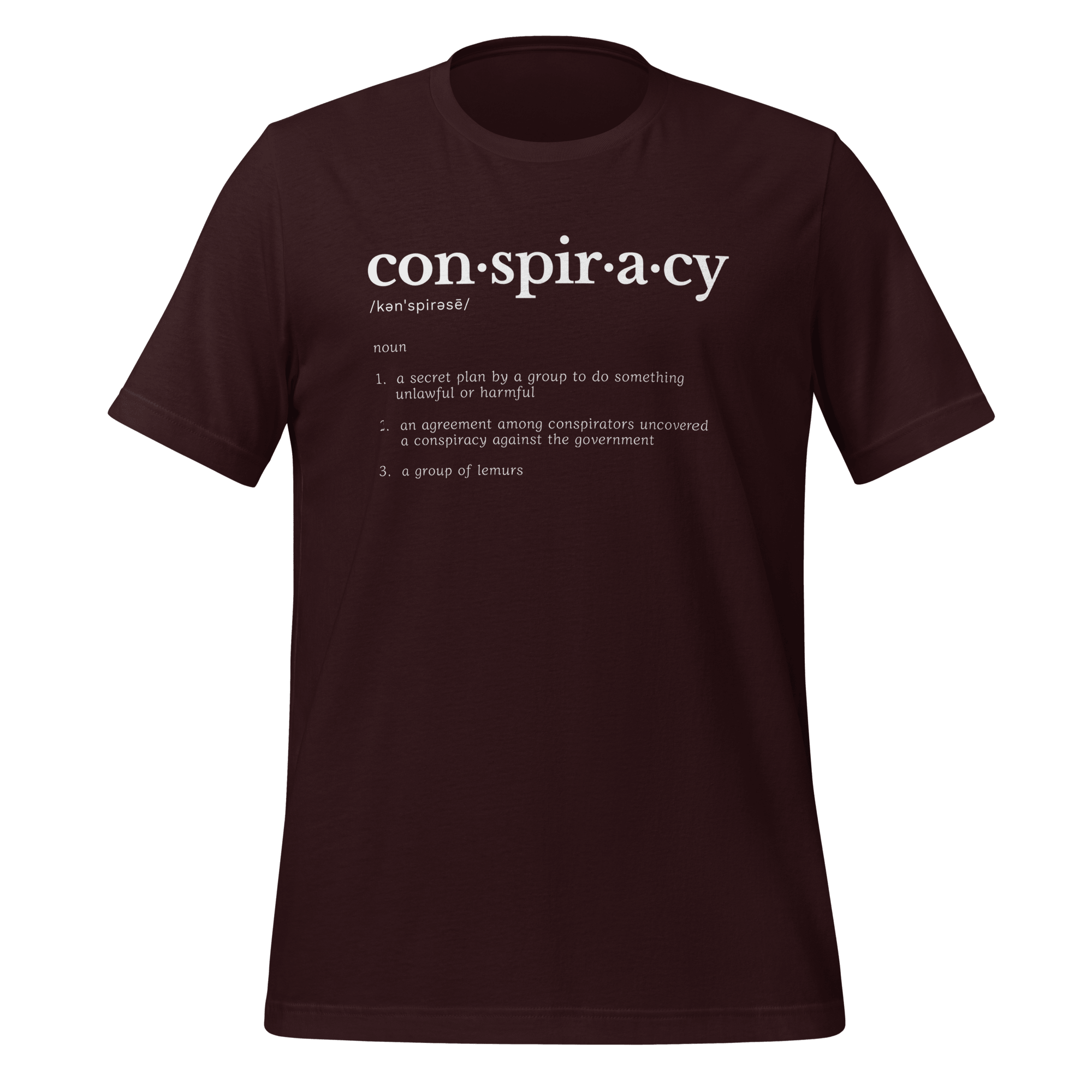 Conspiracy Definition – Dictionary T-Shirt