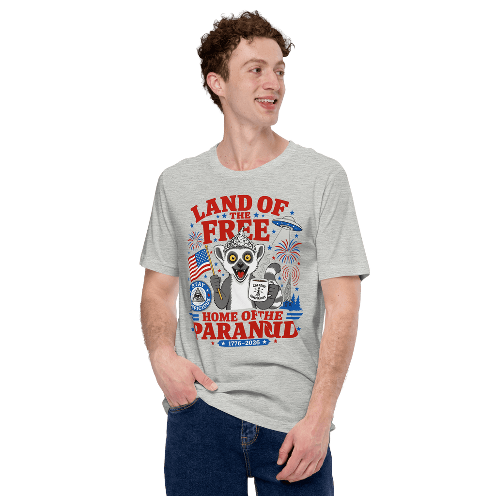 Land of the Free Home of the Paranoid Lemur T-Shirt