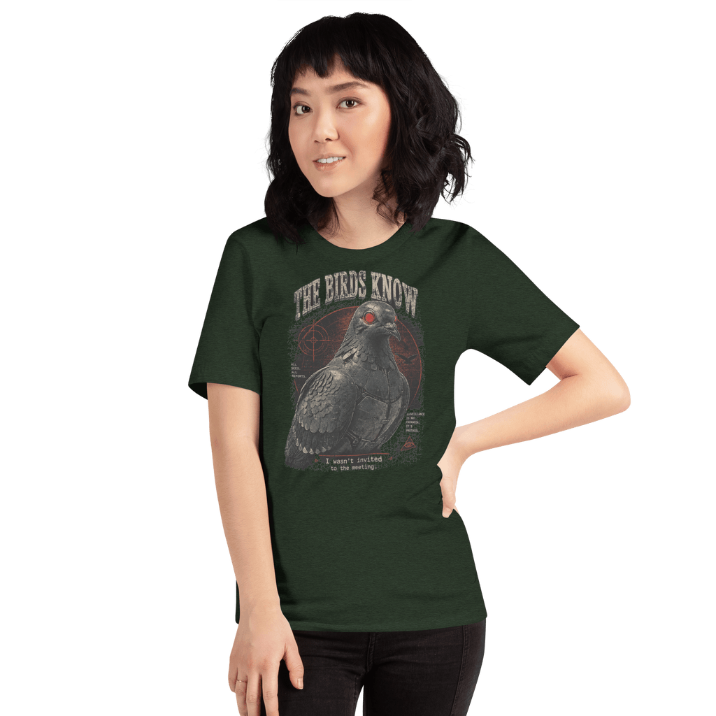 The Birds Know T-Shirt | Funny Spy Pigeon Graphic T-Shirt