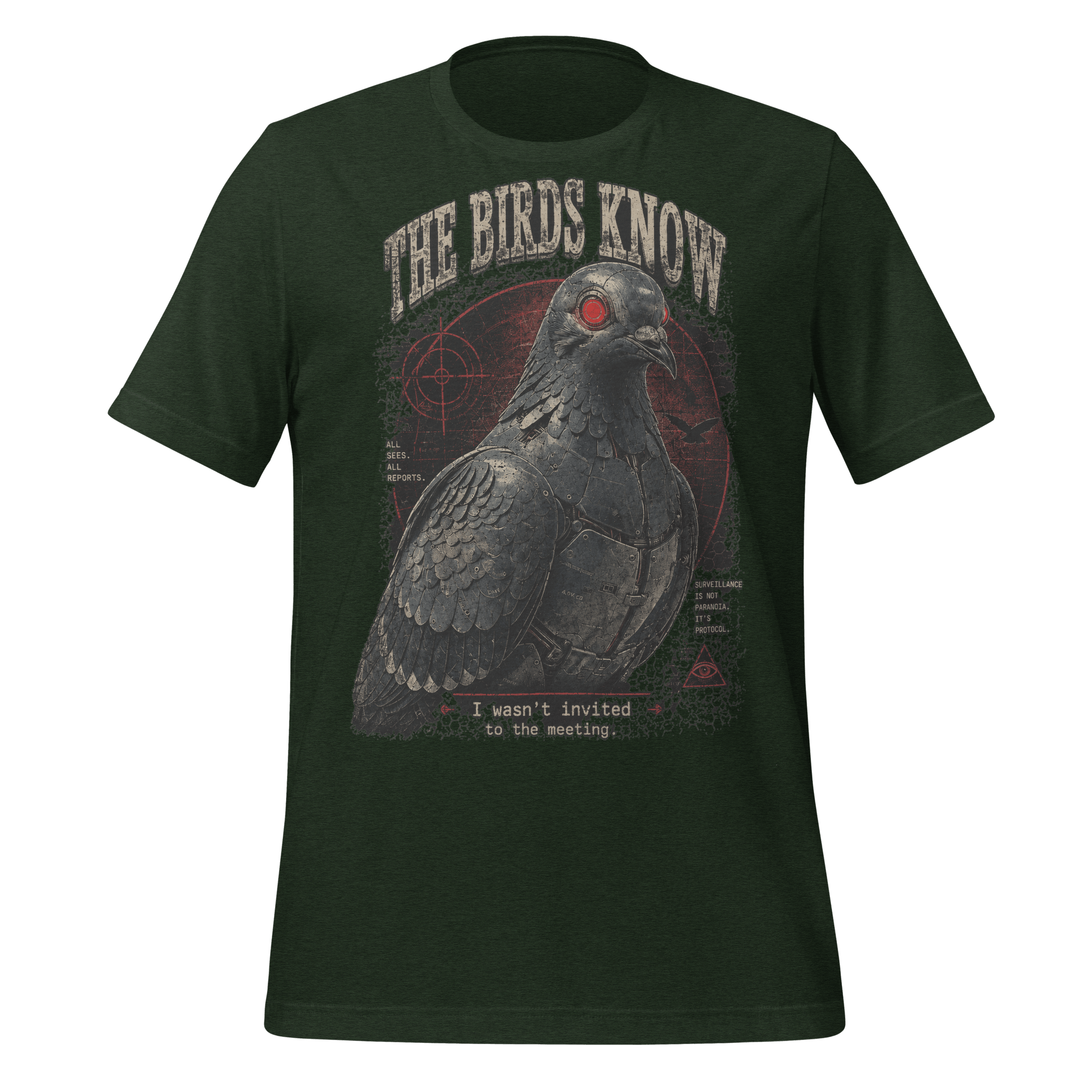 The Birds Know T-Shirt | Funny Spy Pigeon Graphic T-Shirt