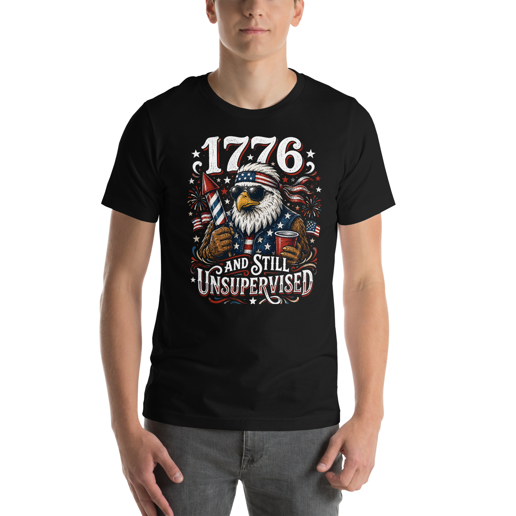 1776 And Still Unsupervised T-Shirt | Funny 4th of July Eagle Tee