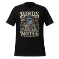 Birds Are Taking Notes Spy Pigeon T-Shirt